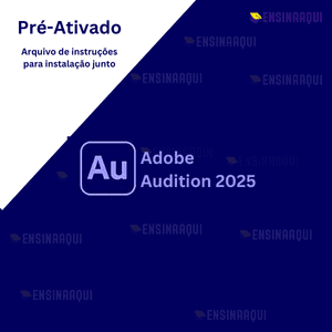 Adobe Audition 2025 Pré-Ativado