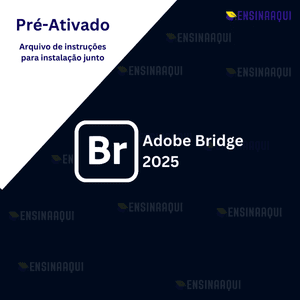 Adobe Bridge 2025 Pre ativado